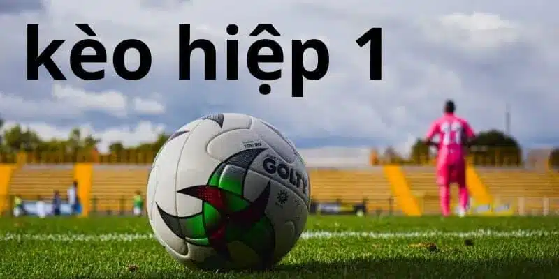 Kèo Half Time: Chiến Thuật Cược Hiệu Quả Trong Bóng Đá